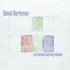 David Berkman - Strange Attractions Then Birds
