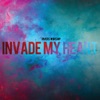 Invade My Heart - EP