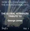 The Global HitMakers: George Jones, Vol. 1 (Karaoke Version) album lyrics, reviews, download