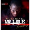Worship Is W.I.D.E 2 (Live)