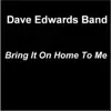 Bring It On Home to Me - Single album lyrics, reviews, download