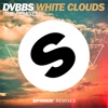 White Clouds (The Remixes) - Single, 2015