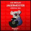 Jagermeister - Single album lyrics, reviews, download
