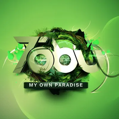 My Own Paradise - Single - Tobu