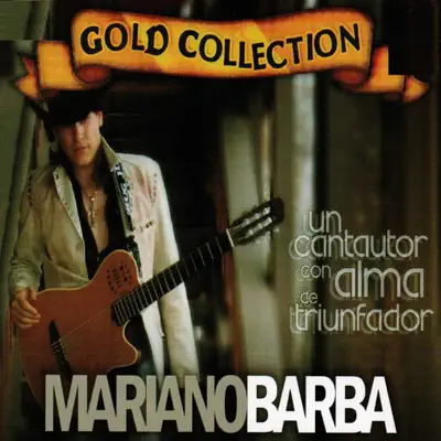 Gold Collection, Vol. 3 - Mariano Barba Gold Collection, Vol. 3 - Mariano Barba