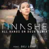 All Hands On Deck (Remix) [feat. DeJ Loaf] - Single album lyrics, reviews, download