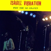 Israel Vibration - Jah Is the Way