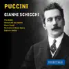 Stream & download Puccini: Gianni Schicchi