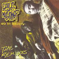Souls of Mischief - 93 'Til Infinity (The Remixes) artwork