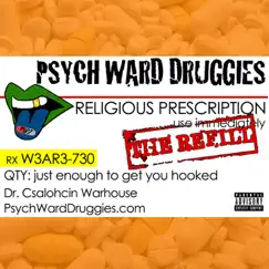 The Refill by Psych Ward Druggies album reviews, ratings, credits
