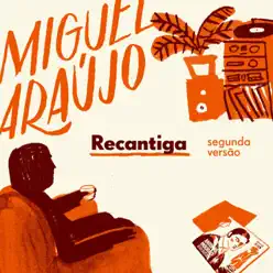 Recantiga (Segunda Versão) - Single - Miguel Araújo