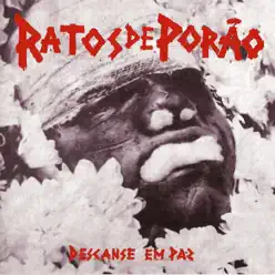 Descanse em Paz - Ratos de Porão