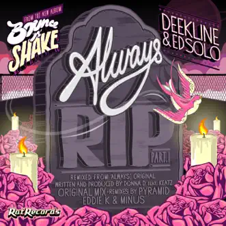 Always RIP by Ed Solo & Deekline song reviws