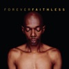 Forever Faithless - The Greatest Hits artwork