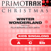 Winter Wonderland - Kids Christmas Primotrax - Performance Tracks - EP - Christmas Primotrax