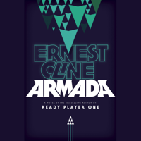 Ernest Cline - Armada: A Novel (Unabridged) artwork