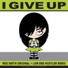 I Give Up - Single