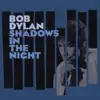 Shadows In the Night album lyrics, reviews, download