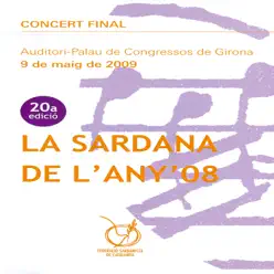 La Sardana de L'Any 2008 - Cobla Bisbal Jove La Sardana de L'Any 2008 - Cobla Bisbal Jove
