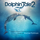 Dolphin Tale 2 (Original Motion Picture Soundtrack) artwork