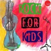 Rock For Kids