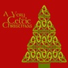 A Very Celtic Christmas with Irish Versions of Christmas Carols