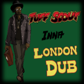 Inna London Dub - Tuff Scout All Stars