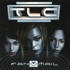 Fanmail - TLC