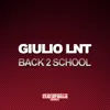 Back 2 School - Single album lyrics, reviews, download