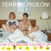 Terror Pigeon - Girl!