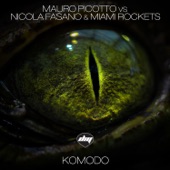 Komodo (Mauro Picotto vs. Nicola Fasano & Miami Rockets) - EP artwork