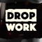 Drop / / Work - JiKay lyrics