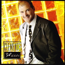 Clemente - Em Nome do Amor