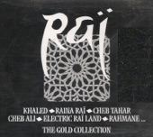 Raï, the Gold Collection