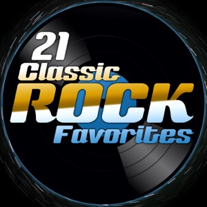 21 Classic Rock Favorites
