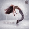 Mauro Mondello - This Is How We Rock (Radio Edit)
