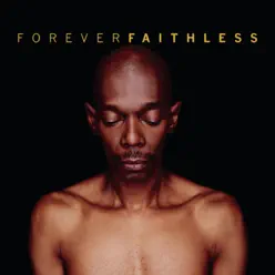 Forever Faithless - The Greatest Hits - Faithless