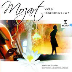 Mozart: Violin Concertos 3, 4 & 5 by Christian Tetzlaff & Deutsche Kammerphilharmonie Bremen album reviews, ratings, credits