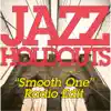 Smooth One (Radio Edit) - Single album lyrics, reviews, download