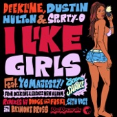 I Like Girls (Dodge & Fuski Remix) [feat. Yo Majesty] artwork