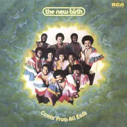 Comin' from All Ends - New Birth Comin' from All Ends - New Birth