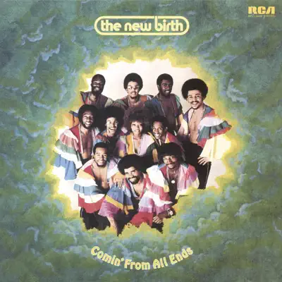 Comin' from All Ends - New Birth Comin' from All Ends - New Birth