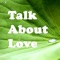 Talk About Love cover