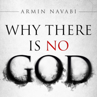 Armin Navabi - Why There Is No God: Simple Responses to 20 Common Arguments for the Existence of God (Unabridged) artwork