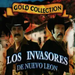Gold Collection, Vol. 3 - Los Invasores de Nuevo León
