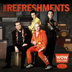 Wow Factor by The Refreshments album reviews, ratings, credits