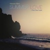 Summer Love... One Year Later - EP