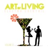 Art of Living: Electro Cocktail, Vol. 17