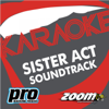 Zoom Karaoke - Sister Act Soundtrack - Zoom Karaoke