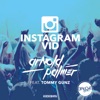 Instagram Vid (Remixes) [feat. Tommy Gunz] - EP